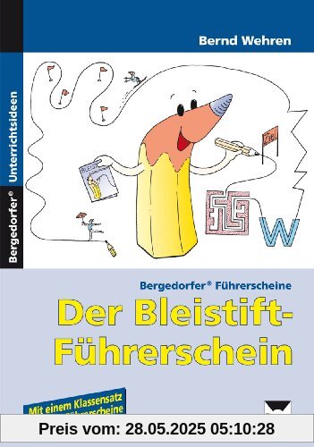 Der Bleistift-Führerschein (Vorschule und 1. Klasse)