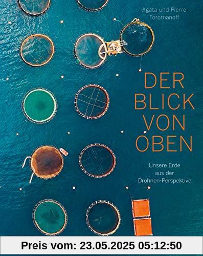 Der Blick von oben: Unsere Erde aus der Drohnen-Perspektive