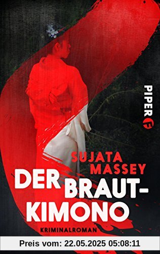 Der Brautkimono: Kriminalroman