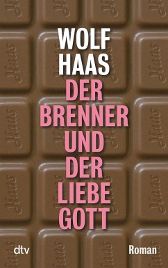 Der Brenner und der liebe Gott / Brenner Bd.7 von DTV