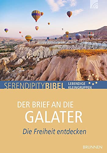 Der Brief an die Galater: Die Freiheit entdecken von Brunnen