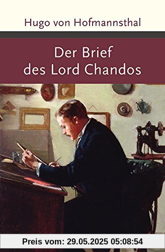 Der Brief des Lord Chandos (u. a.)