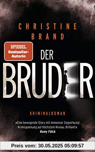 Der Bruder: Kriminalroman (Milla Nova ermittelt, Band 3)