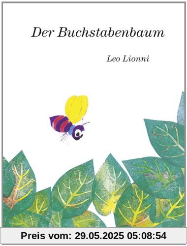 Der Buchstabenbaum: Vierfarbiges Bilderbuch