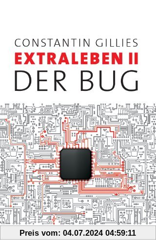 Der Bug: Extraleben Teil 2
