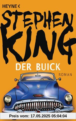 Der Buick: Roman