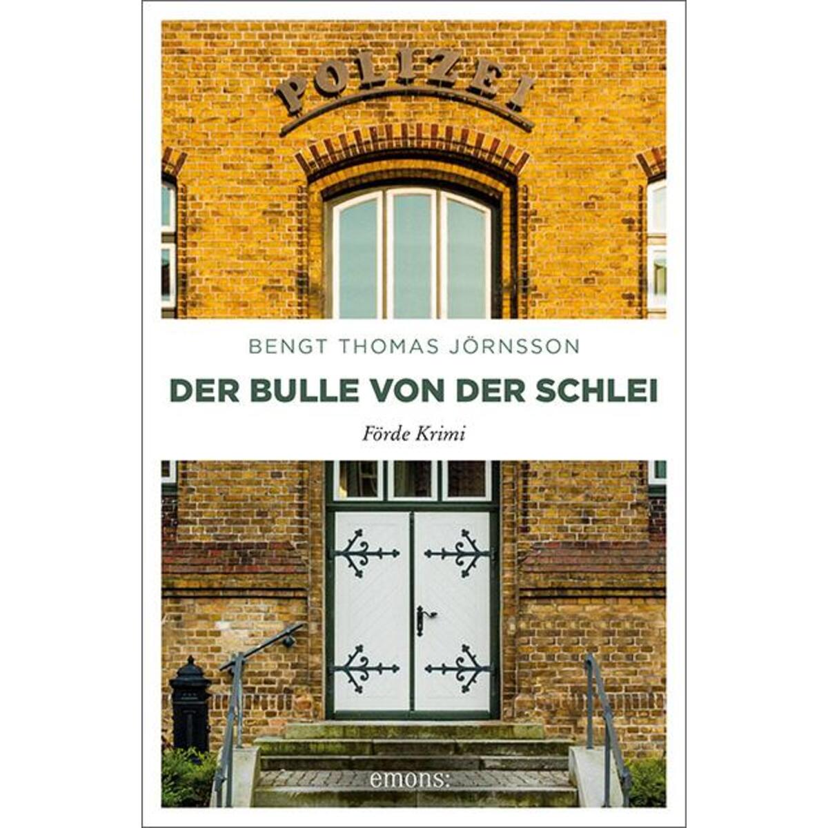 Der Bulle von der Schlei von Emons Verlag