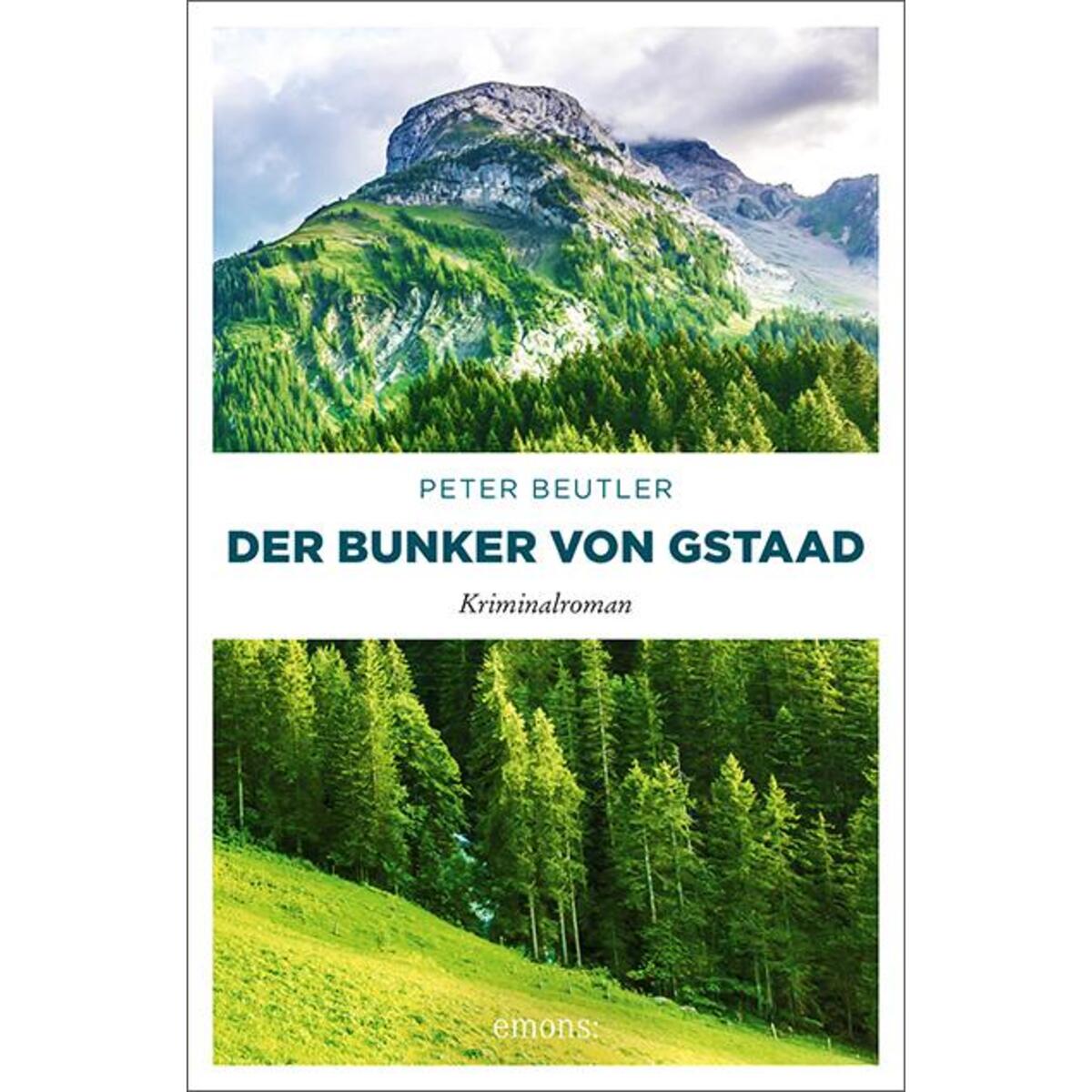 Der Bunker von Gstaad von Emons Verlag