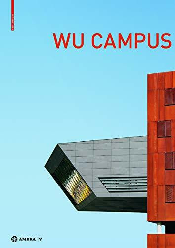 Der Campus der Wirtschaftsuniversität Wien. Vienna University of Economics and Business Campus...