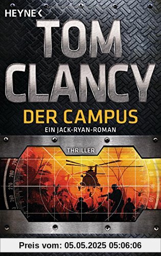 Der Campus: Ein Jack-Ryan-Roman - Thriller