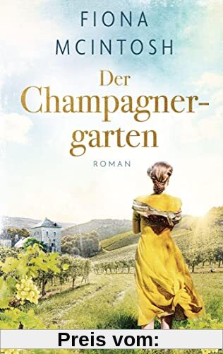 Der Champagnergarten: Roman