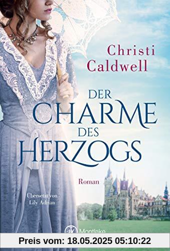 Der Charme des Herzogs