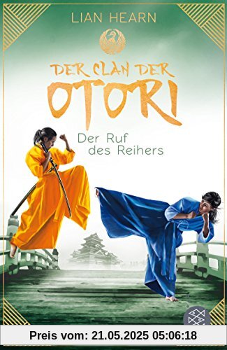 Der Clan der Otori. Der Ruf des Reihers