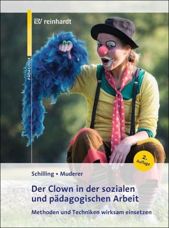 Der Clown in der sozialen und pädagogischen Arbeit von Reinhardt, München