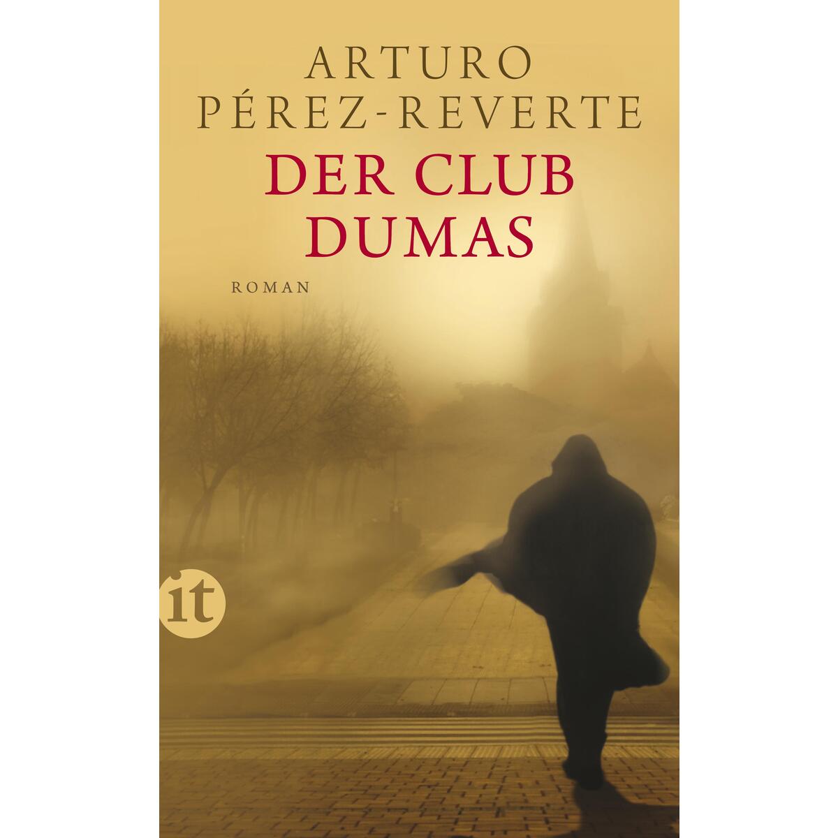 Der Club Dumas Der Club Dumas von Insel Verlag GmbH