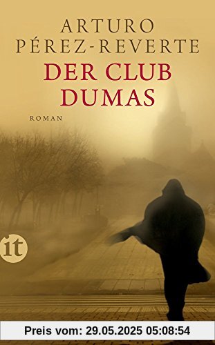 Der Club Dumas: Roman (insel taschenbuch)