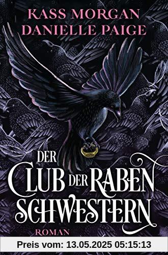 Der Club der Rabenschwestern: Roman