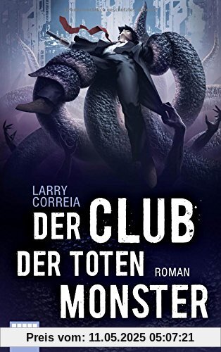 Der Club der toten Monster: Roman (Fantasy. Bastei Lübbe Taschenbücher)