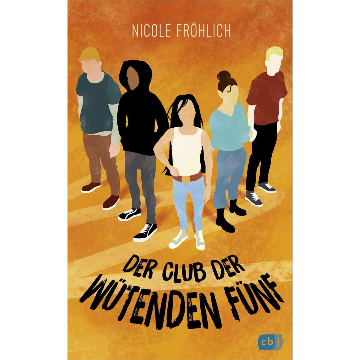 Der Club der wütenden Fünf von cbj