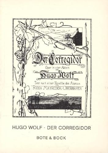 Der Corregidor: Oper in 4 Akten. Textbuch/Libretto. von Faber & Faber