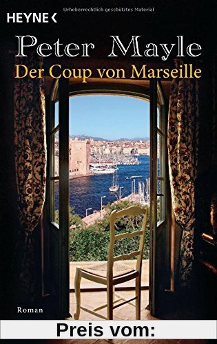 Der Coup von Marseille: Roman