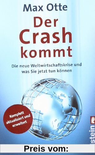 Der Crash kommt: Die neue Weltwirtschaftskrise und was Sie jetzt tun können