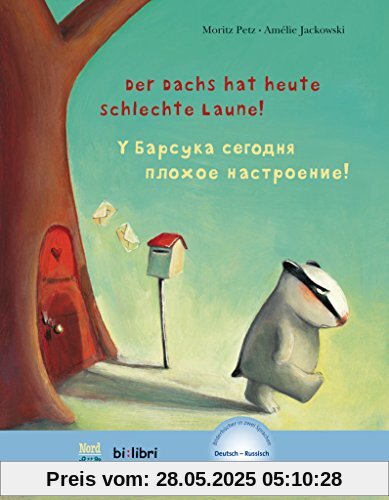 Der Dachs hat heute schlechte Laune!: Kinderbuch Deutsch-Russisch mit MP3-Hörbuch als Download
