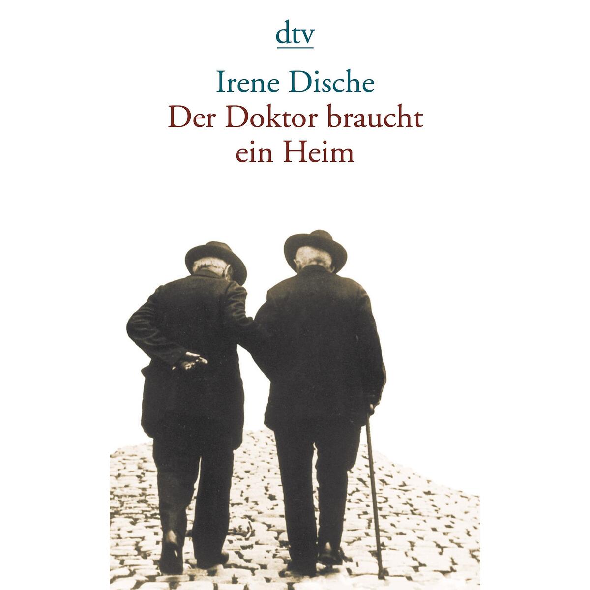 Der Doktor braucht ein Heim von dtv Verlagsgesellschaft