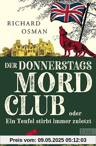 Der Donnerstagsmordclub oder Ein Teufel stirbt immer zuletzt: Kriminalroman | diese Bestseller-Reihe hält nicht nur Rekorde, sondern auch jung (Die Mordclub-Serie, Band 4)