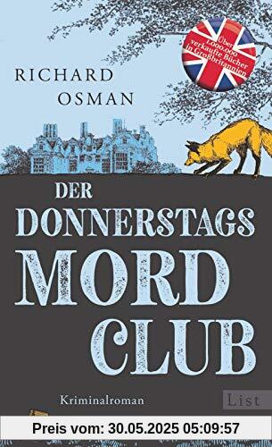 Der Donnerstagsmordclub: Kriminalroman | Der Millionenerfolg aus England (Die Mordclub-Serie, Band 1)