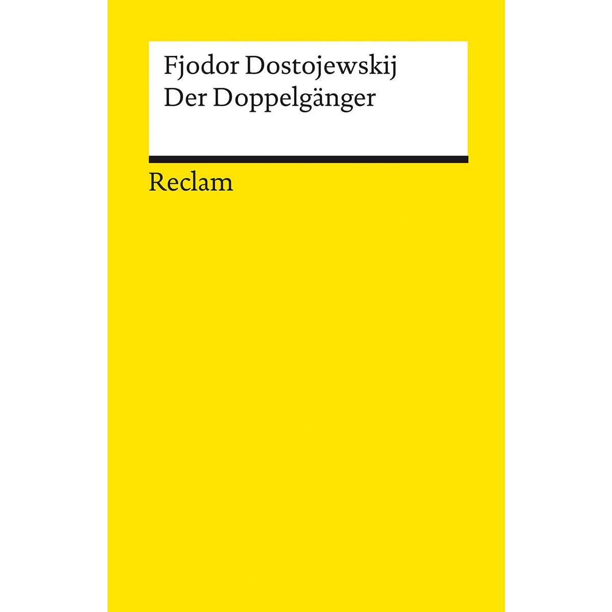 Der Doppelgänger Der Doppelgänger von Reclam Philipp Jun.