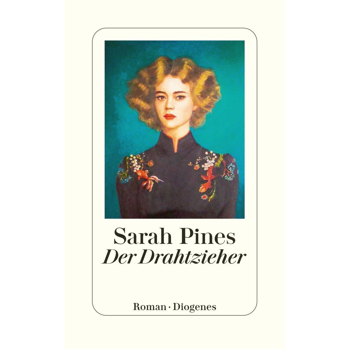 Der Drahtzieher von Diogenes Verlag AG