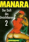 Der Duft des Unsichtbaren 2. Der Duft des Unsichtbaren 2.