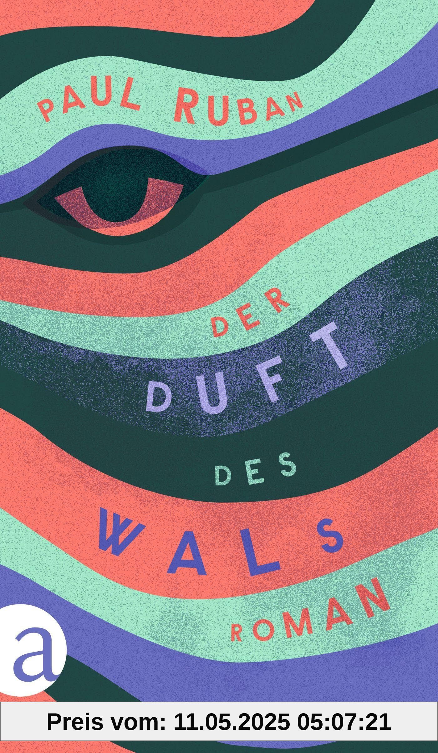 Der Duft des Wals: Roman Der Duft des Wals: Roman