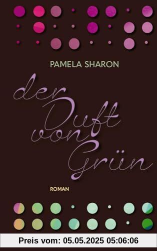 Der Duft von Grün