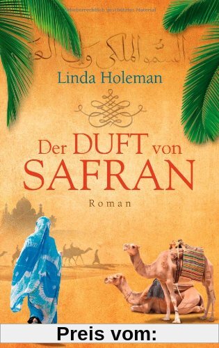 Der Duft von Safran: Roman