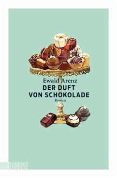 Der Duft von Schokolade von DuMont Buchverlag