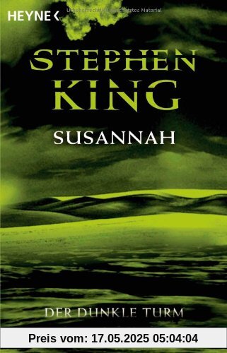 Der Dunkle Turm, Band 6: Susannah Der Dunkle Turm, Band 6: Susannah