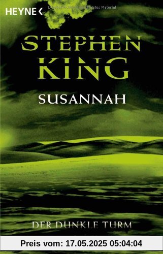 Der Dunkle Turm, Band 6: Susannah