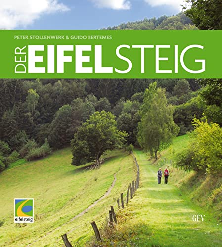 Der Eifelsteig Der Eifelsteig