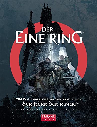 Der Eine Ring: Grundregelwerk Zweite Edition von TRUANT UG