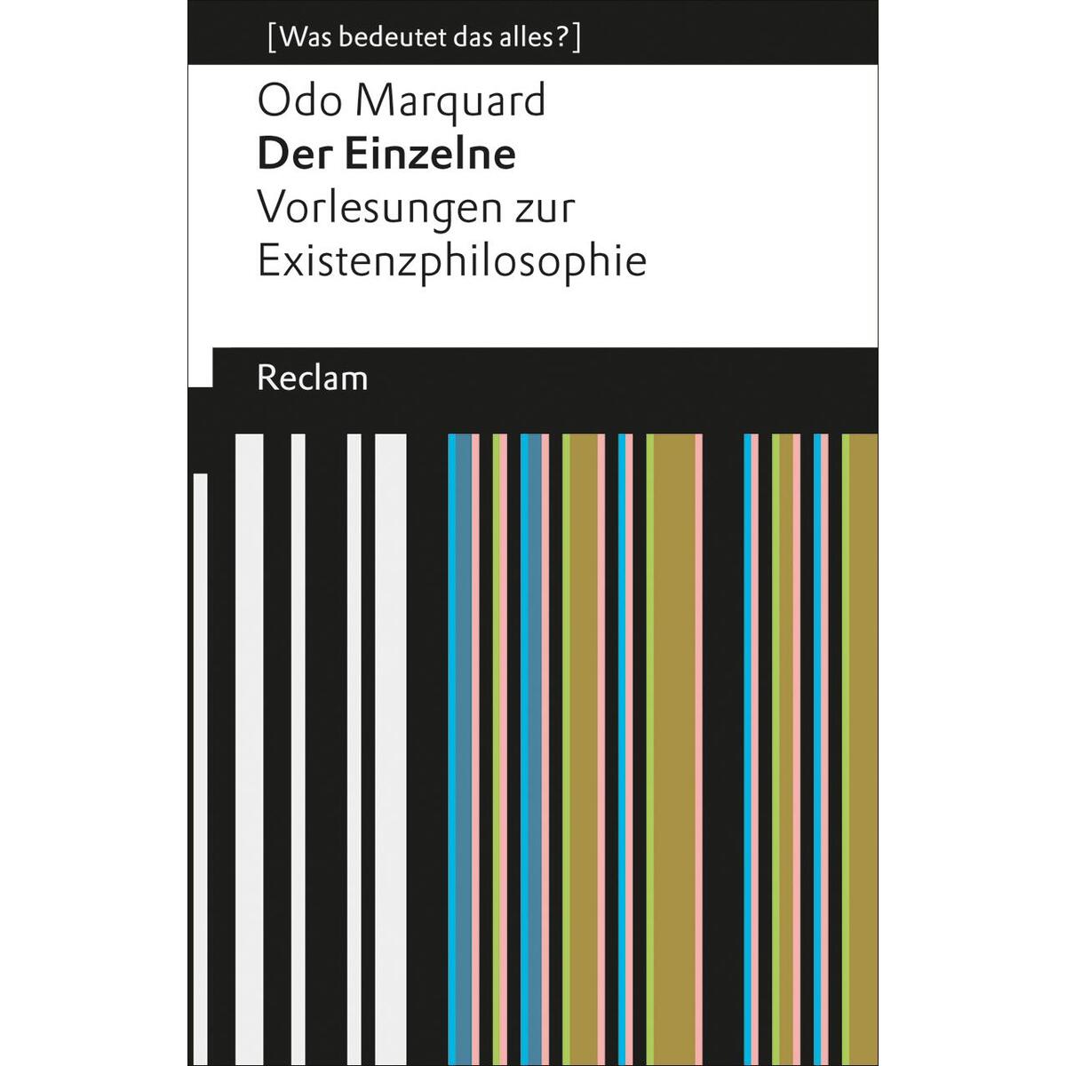 Der Einzelne Der Einzelne von Reclam Philipp Jun.