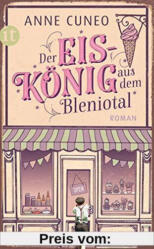 Der Eiskönig aus dem Bleniotal: Roman (insel taschenbuch)