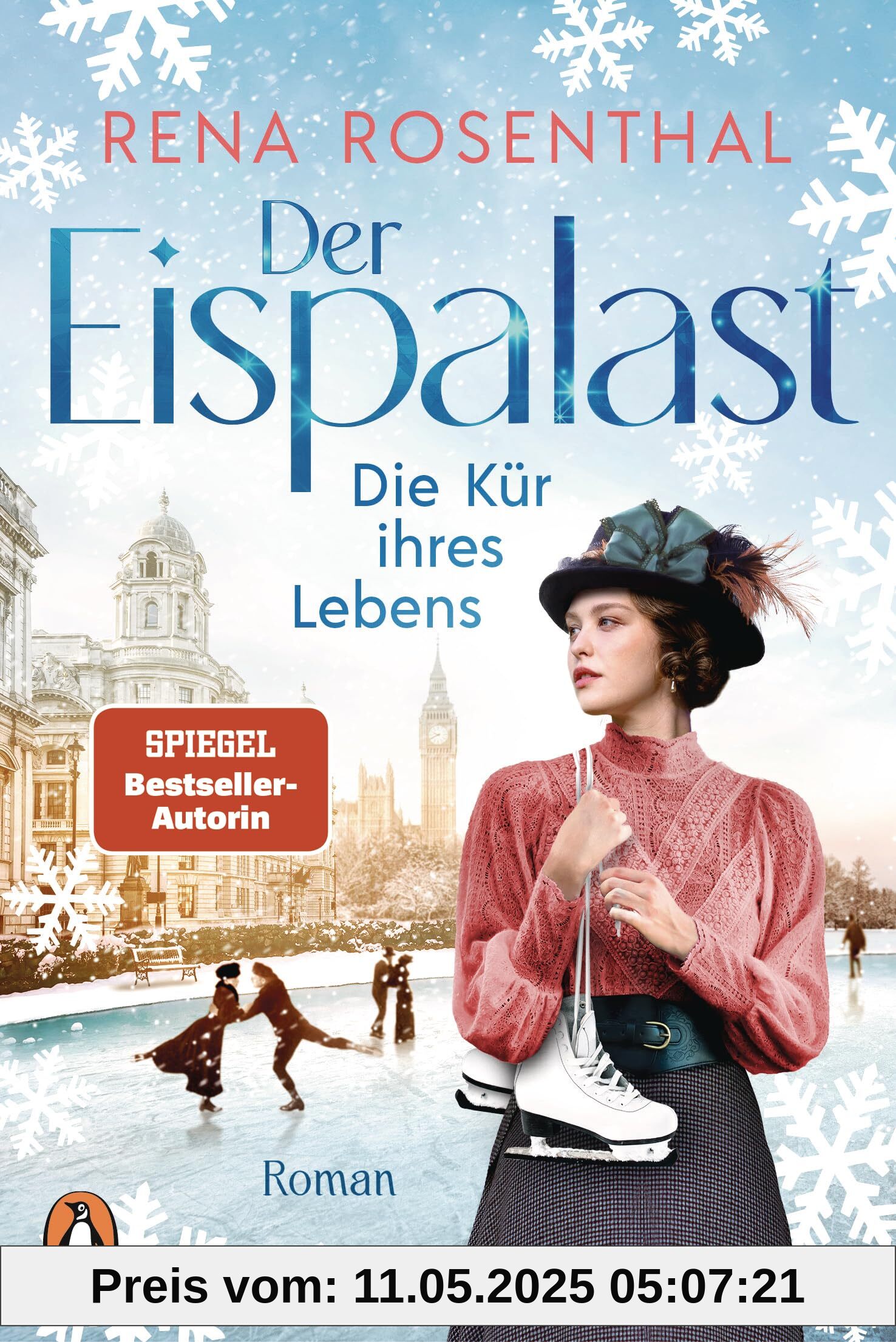 Der Eispalast - Die Kür ihres Lebens: Roman. Die Bestsellersaga rund um den Eiskunstlauf geht weiter (Die Eispalast-Saga, Band 2)