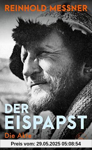 Der Eispapst: Die Akte Welzenbach Der Eispapst: Die Akte Welzenbach
