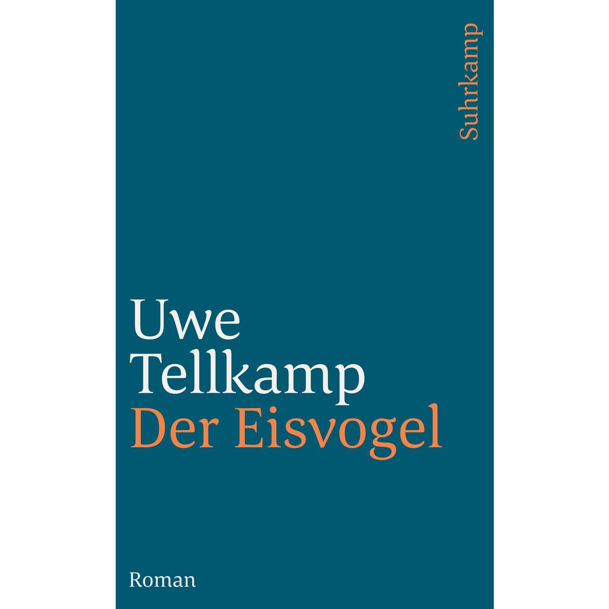 Der Eisvogel von Suhrkamp Verlag