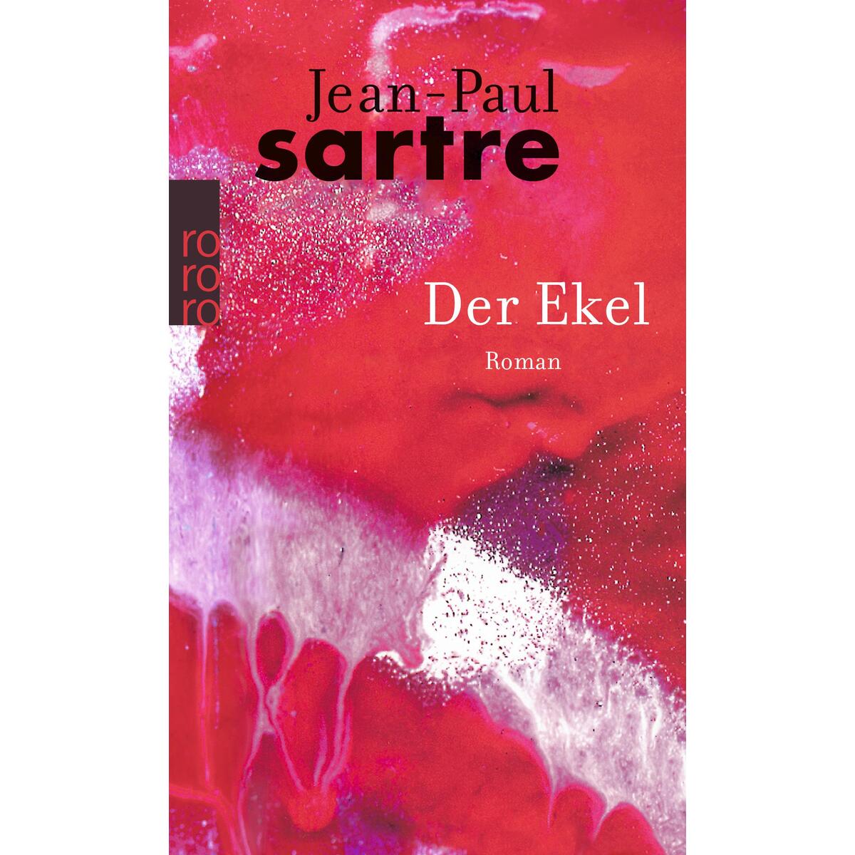 Der Ekel Der Ekel von Rowohlt Taschenbuch