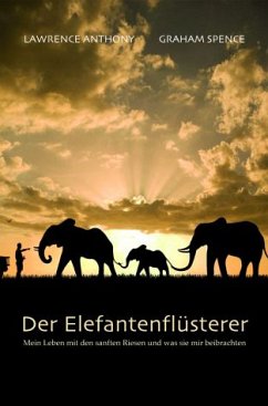 Der Elefantenflüsterer von mvg Verlag