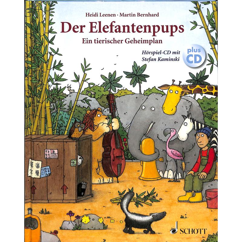 Der Elefantenpups - ein tierischer Geheimplan