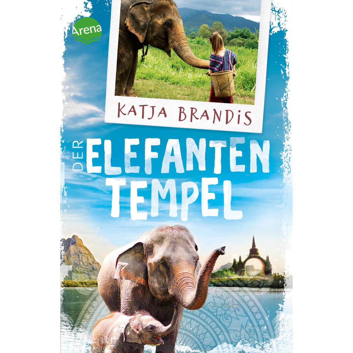 Der Elefantentempel von Arena Verlag GmbH